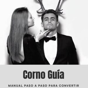 Corno Guia - Descubra como transformar sua esposa em uma Hotwife