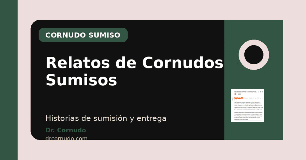 Relatos de Cornos Submissos: Histórias de Submissão e Entrega