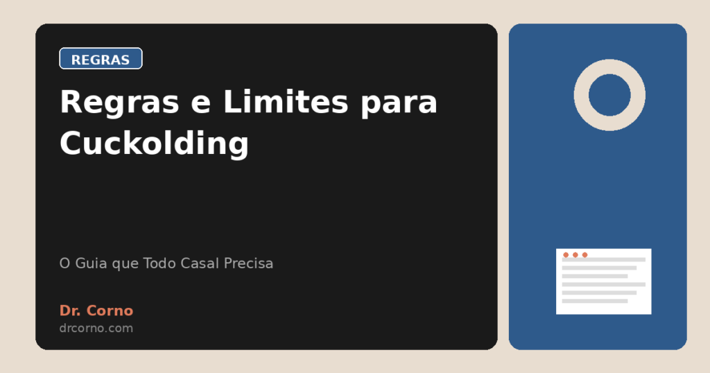Regras e Limites para Cuckolding