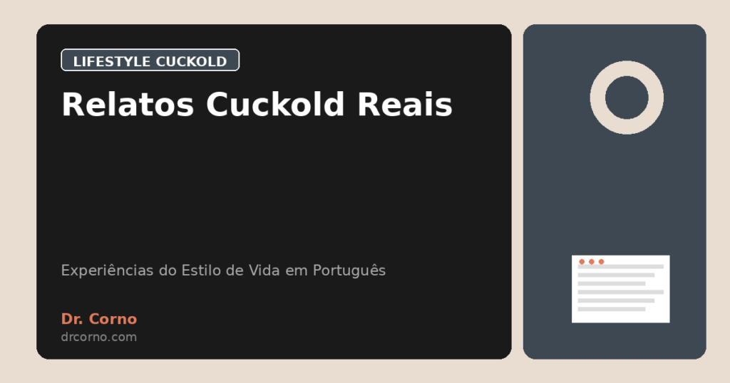 Relatos Cuckold Reais