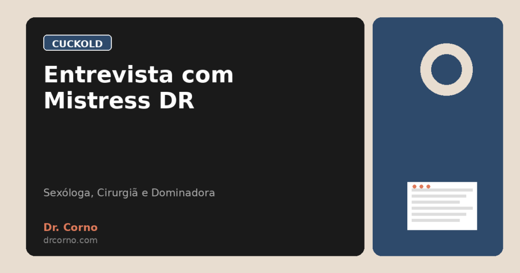 Entrevista com Mistress DR
