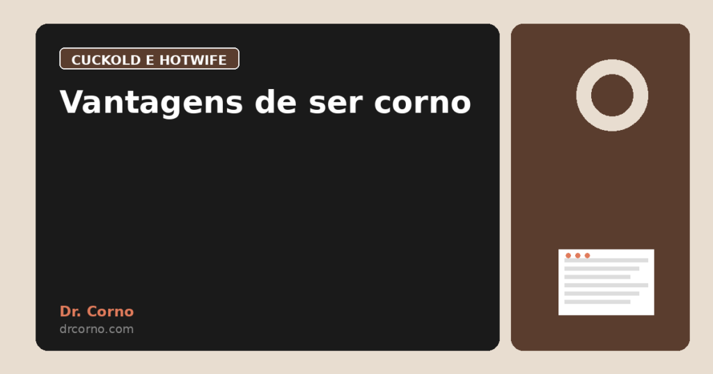 Vantagens de ser corno